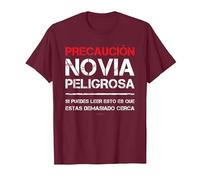 Novia Peligrosa Camiseta Amor Frases Divertidas Hombre Camiseta, Hombre, Granate, S