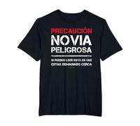 Novia Peligrosa Camiseta Amor Frases Divertidas Hombre Camiseta, Hombre Tallas Grandes, Negro, 3X Alto