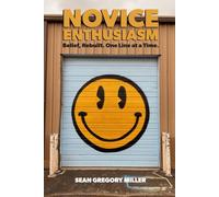 Novice Enthusiasm: Belief, Rebuilt. Built One Line at a Time.
