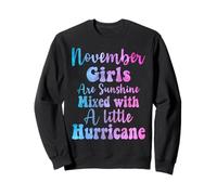 Noviembre Chicas Son Sol Mezclado con un pequeño huracán Sudadera