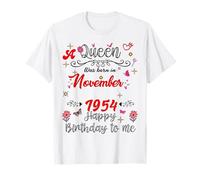 Noviembre Cumpleaños Nació una Reina en Noviembre 1954 Noviembre Camiseta