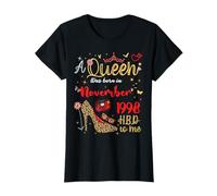 Noviembre Cumpleaños Nació una Reina en Noviembre 1998 Noviembre Camiseta