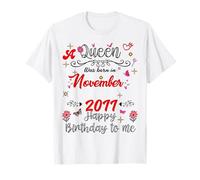 Noviembre Cumpleaños Nació Una Reina en Noviembre 2011 Noviembre Camiseta