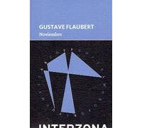 Noviembre | Gustave Flaubert