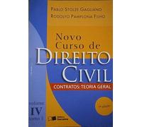 Novo Curso De Direito Civil. Contratos Teoria Geral - Volume 4. Tomo 1 (Em Portuguese do Brasil)
