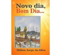 Novo Dia Bom Dia! (ebook)