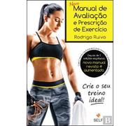 Novo Manual de Avaliação e Prescrição de Exercício