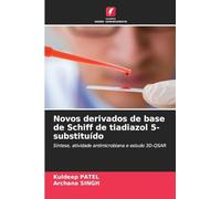 Novos derivados de base de Schiff de tiadiazol 5-substituído: Síntese, atividade antimicrobiana e estudo 3D-QSAR