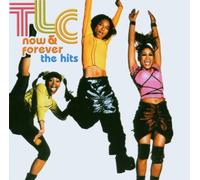 Now And Forever - The Hits by TLC (2003-11-24)