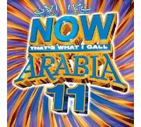 NOW ARABIA 11 / VARIOUS - Now Arabia, Vol. 11