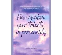 Now awaken your talents in personality: Faith and discipline of your innate talents are to be sure of what you hope for