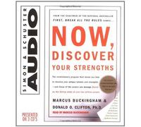 Now, Discover Your Strengths By Donald O. Clifton, Marcus Buckingham(A)/Marcus Buckingham(N) [Audiobook]