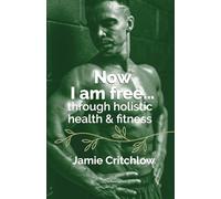 Now I am free through holistic health & fitness