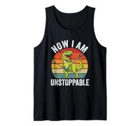 Now I Am Unstoppable - Divertido Dicho novedoso Dinosaurio T-Rex Camiseta sin Mangas
