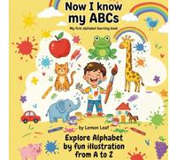 Now I know my ABCs: My first Alphabet learning book