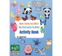 Now I Know My ABC's My First Learn To Write Activity Book
