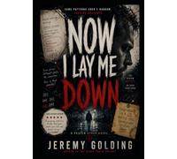 NOW I LAY ME DOWN (THE PRAYER CYCLE)