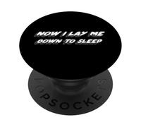 Now I Lay Me Down To Sleep | Prayer Rock Lyric PopSockets PopGrip Adhesivo