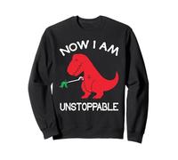 Now I'm Unstoppable - Funny T-Rex Dinosaur Sudadera