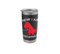 Now I'm Unstoppable - Funny T-Rex Dinosaur Vaso térmico de acero inoxidable de doble pared