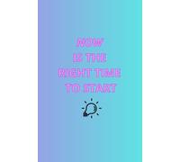 Now is the right time to start: notebook planner Agenda diario