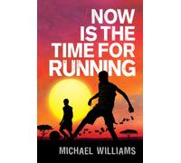 Now Is The Time For Running – Penguin Books