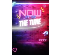 Now it is The Time: Inspirational Notebook with Lined Pages - Teenage Problems Notes - Self Help - Disability Support - Depresion Little Help - ... Book - My Story Journal - Progress Book