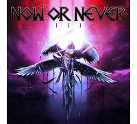 Now or never - Iii