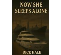 Now She Sleeps Alone: A Jack Doe Mystery (Jack Doe Mystery Series)