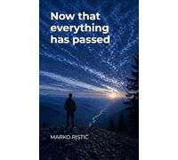 Now that everything has passed