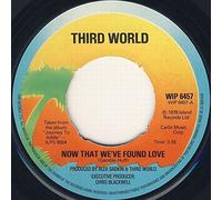Now That We've Found Love 7"