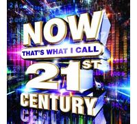 NOW That's What I Call 21st Century by Various Artists [Music CD]