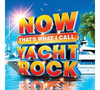 Now That's What I Call Yacht Rock (Various Artists) [Vinilo]