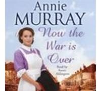 now the war is over (audiolibro)