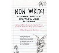 Now Write! Science Fiction Fantasy And Horror (ebook)