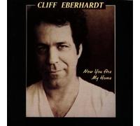 Now You Are My Home by Eberhardt, Cliff (1993-10-22)