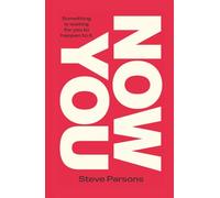Now You: Something Is Waiting For You To Happen To It