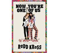 Now You're One of Us: The Incredible Story of Redd Kross