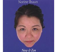 Now & Zen by Norine Braun (2003-05-03)