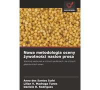 Nowa metodologia oceny żywotności nasion prosa: Wschody sadzonek w różnych podłożach i na różnych głębokościach siewu