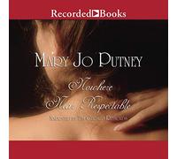 Nowhere Near Respectable (The Lost Lords Series)