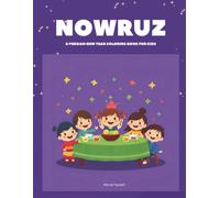 Nowruz: A Persian New Year Coloring Book For Kids