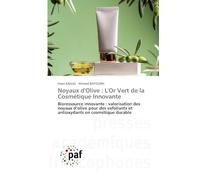 Noyaux d'Olive: L'Or Vert de la Cosmétique Innovante