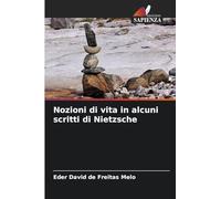 Nozioni di vita in alcuni scritti di Nietzsche