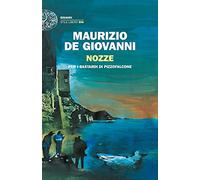 Nozze per i Bastardi di Pizzofalcone (Einaudi. Stile libero big)