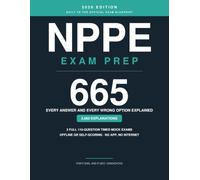 NPPE Exam Prep 2026: 665 Practice Questions with Every Answer and Every Wrong Option Explained, 3 Full-Length Timed Mock Exams, Built to the Official ... for P.Eng. and P.Geo. Licensure in Canada
