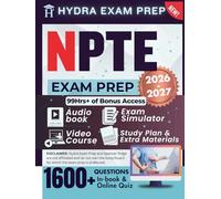 NPTE EXAM PREP 2026-2027: Expanded Edition Comprising Detailed Review for the National Physical Therapy Exam Certification, 1600+ Verified Questions and Answers and 99+ Hours of E-Learning Access