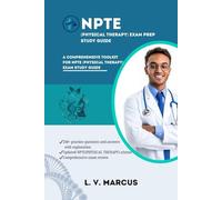 NPTE ( PHYSICAL THERAPY) EXAM PREP STUDY GUIDE: A COMPREHENSIVE TOOLKIT FOR NPTE EXAMS (Medical Abbreviations Innovation Specialties (MIS))