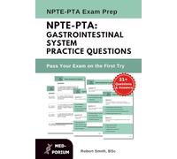 NPTE-PTA: Gastrointestinal System Practice Questions: Physical Therapist Assistant Exam