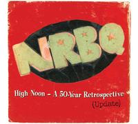 NRBQ High Noon - A 50-year Retrospective (Update) (Vinyl) (Importación USA)